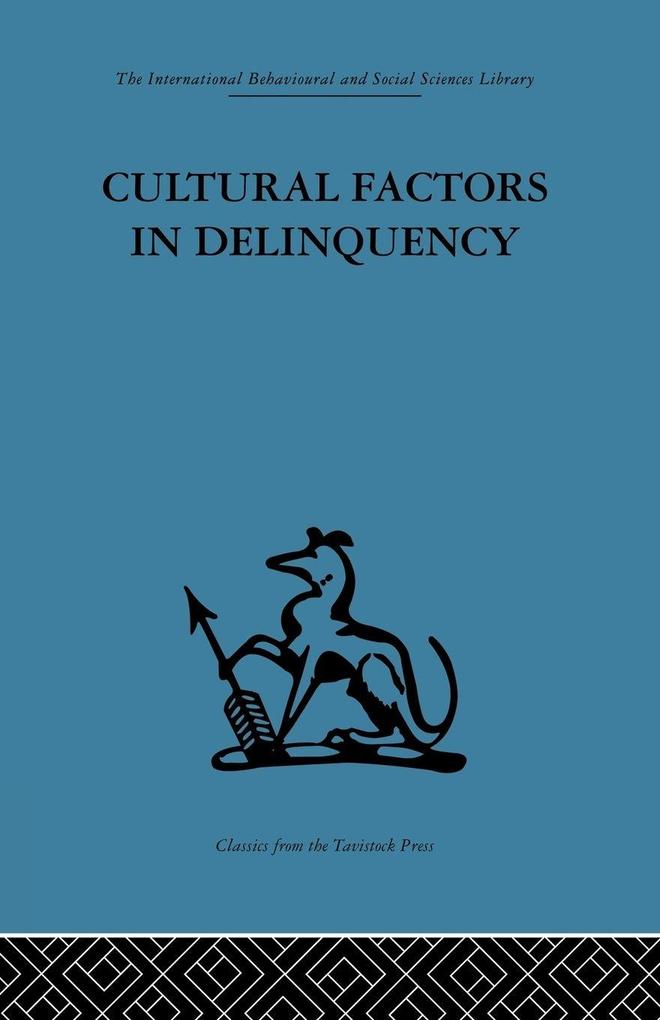 Cultural Factors in Delinquency