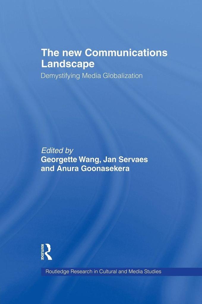 The New Communications Landscape