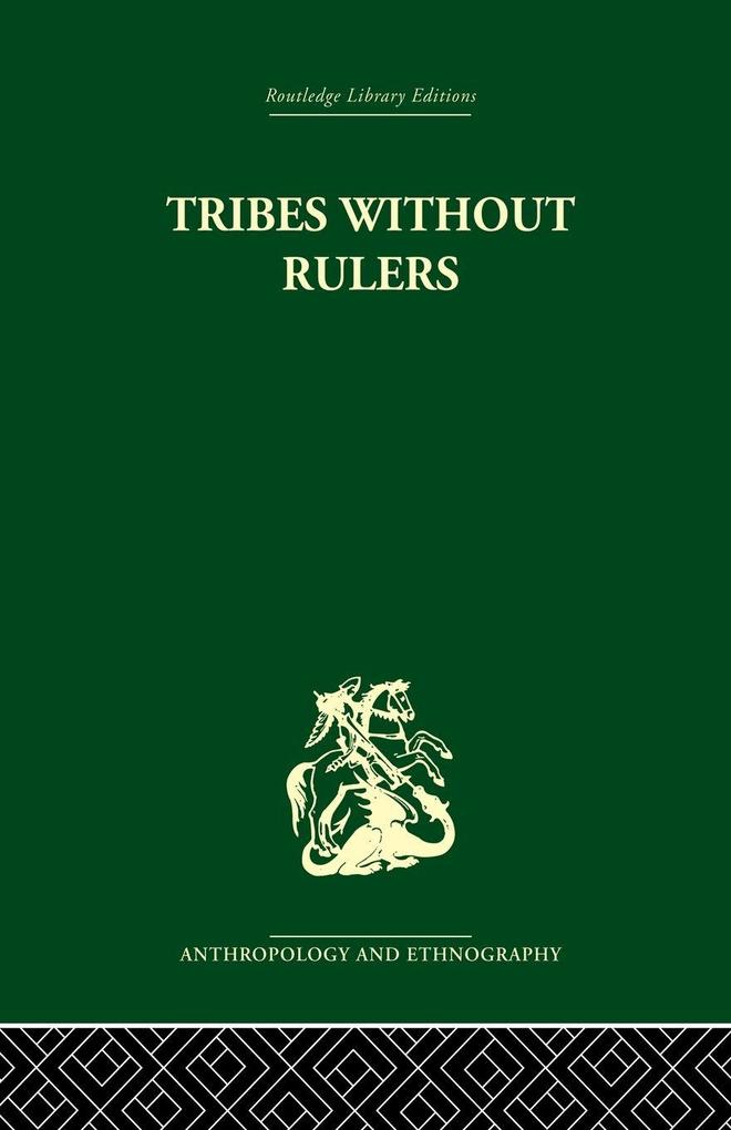 Tribes Without Rulers