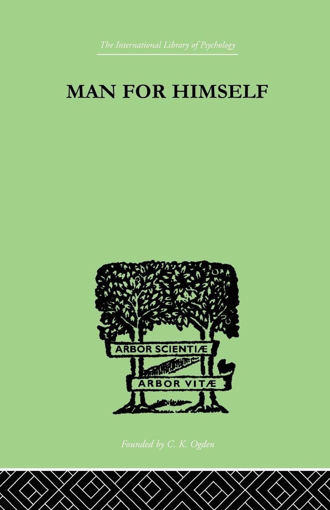 Man for Himself