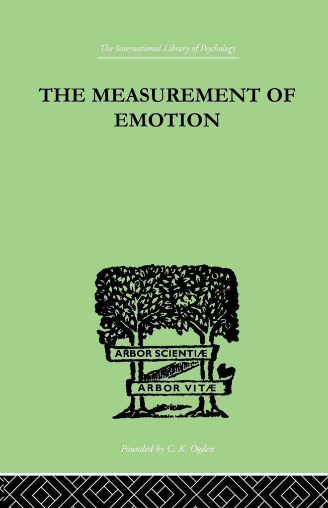 The Measurement of Emotion