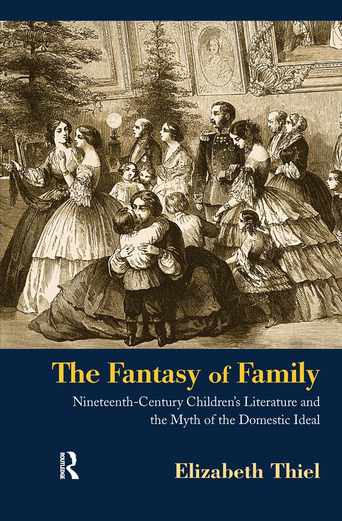 The Fantasy of Family