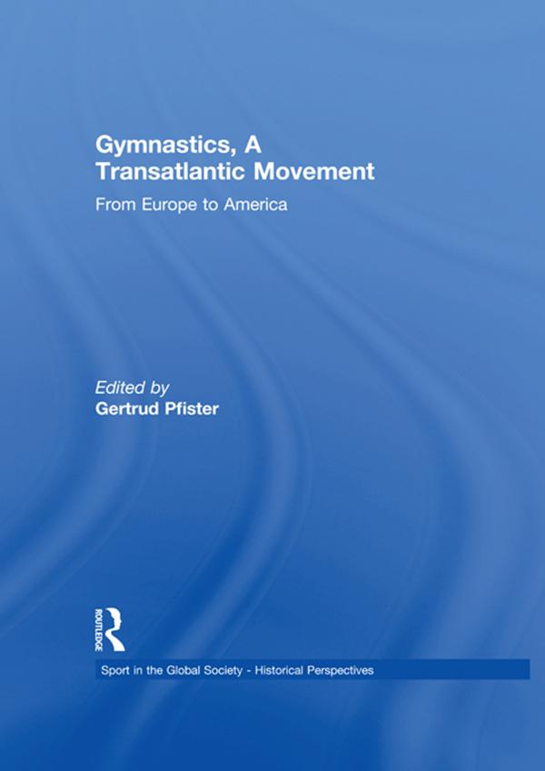 Gymnastics a Transatlantic Movement