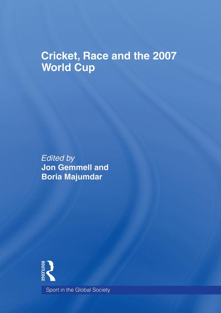 Cricket Race and the 2007 World Cup
