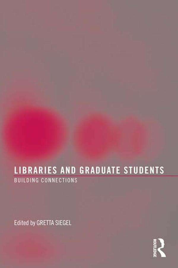 Libraries and Graduate Students