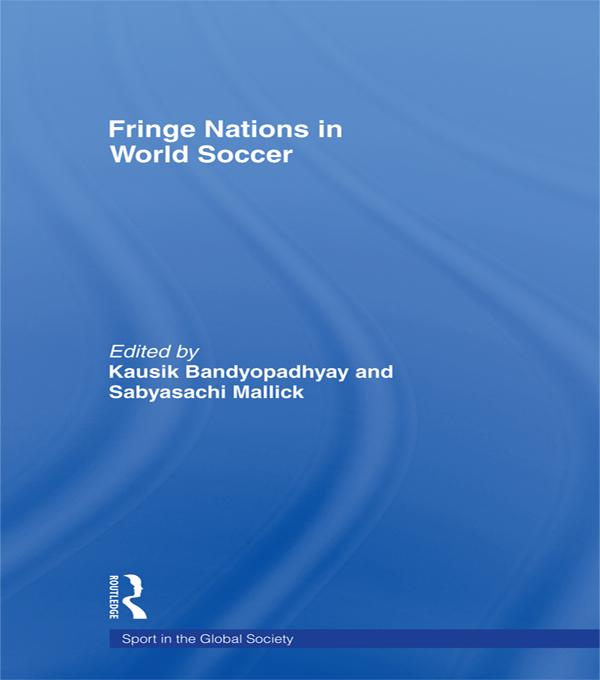 Fringe Nations in World Soccer