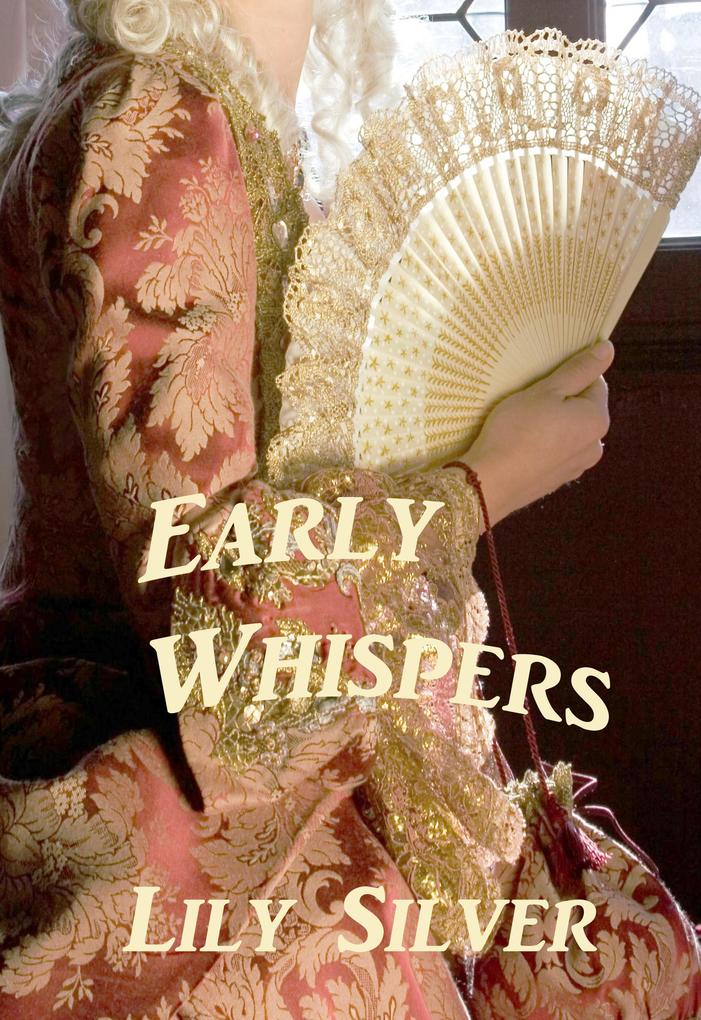 Early Whispers (History Bytes #1)