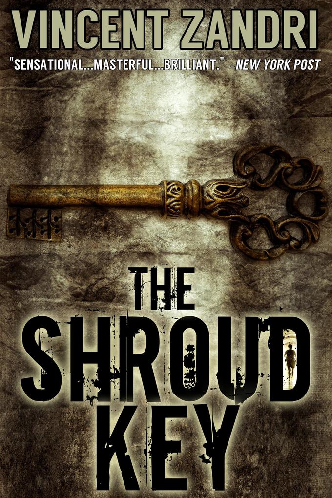 The Shroud Key (A Chase Baker Thriller Series No. 1 #1)