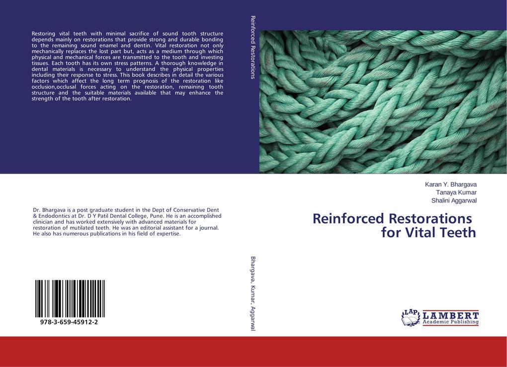 Reinforced Restorations for Vital Teeth