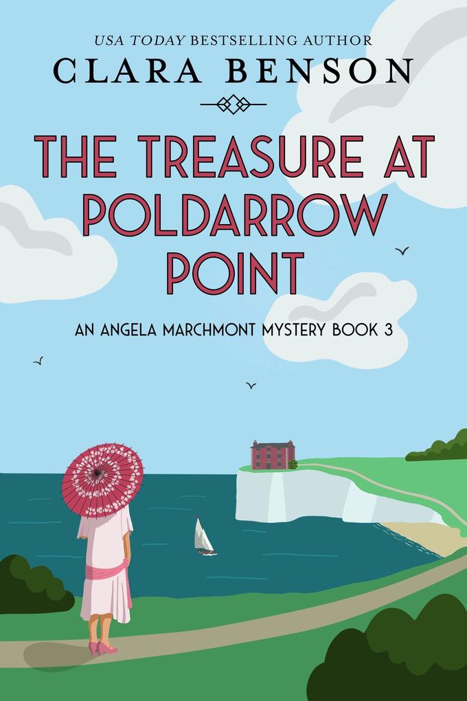 The Treasure at Poldarrow Point (An Angela Marchmont mystery #3)