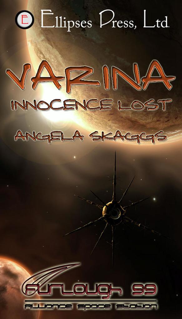 Varina: Innocence Lost (Furlough 99 #1)