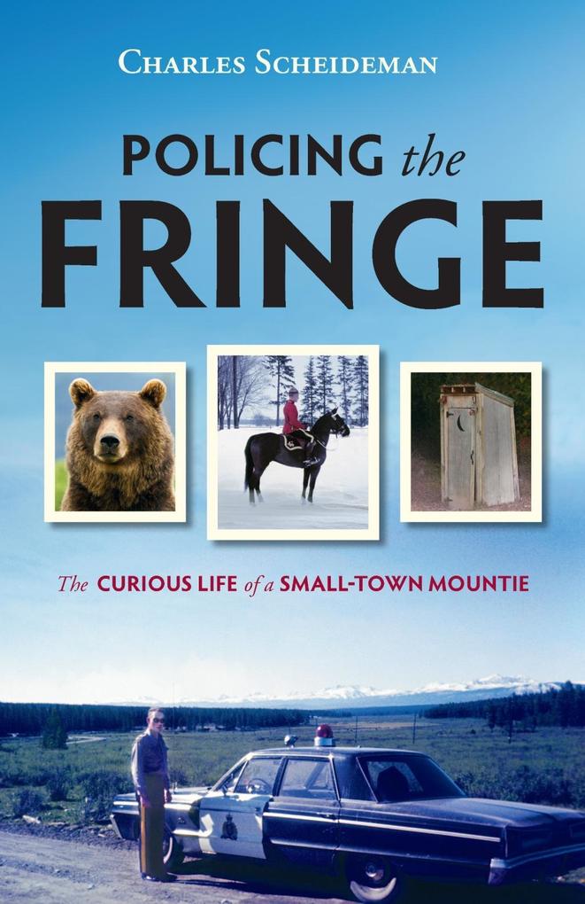 Policing the Fringe