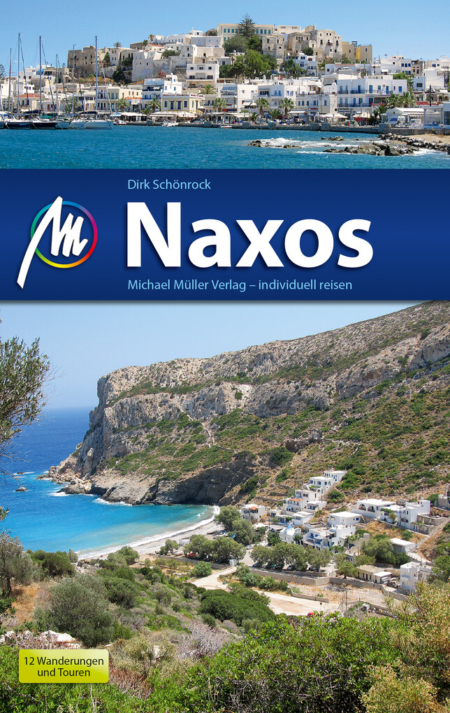Naxos Reiseführer Michael Müller Verlag als eBook Download von Dirk Schönrock - Dirk Schönrock