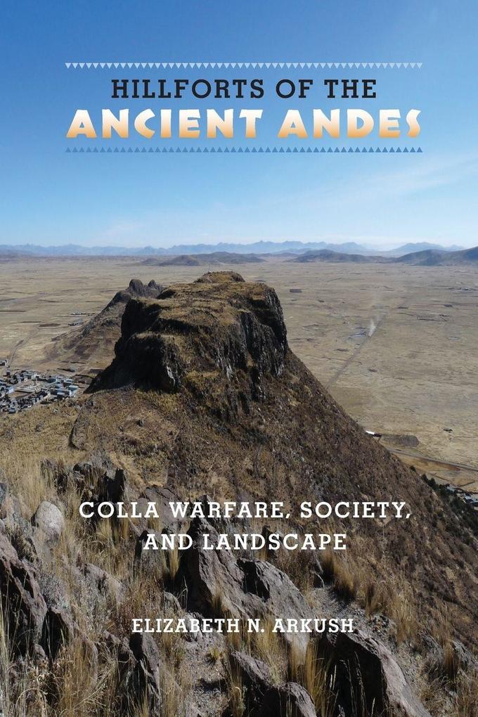 Hillforts of the Ancient Andes