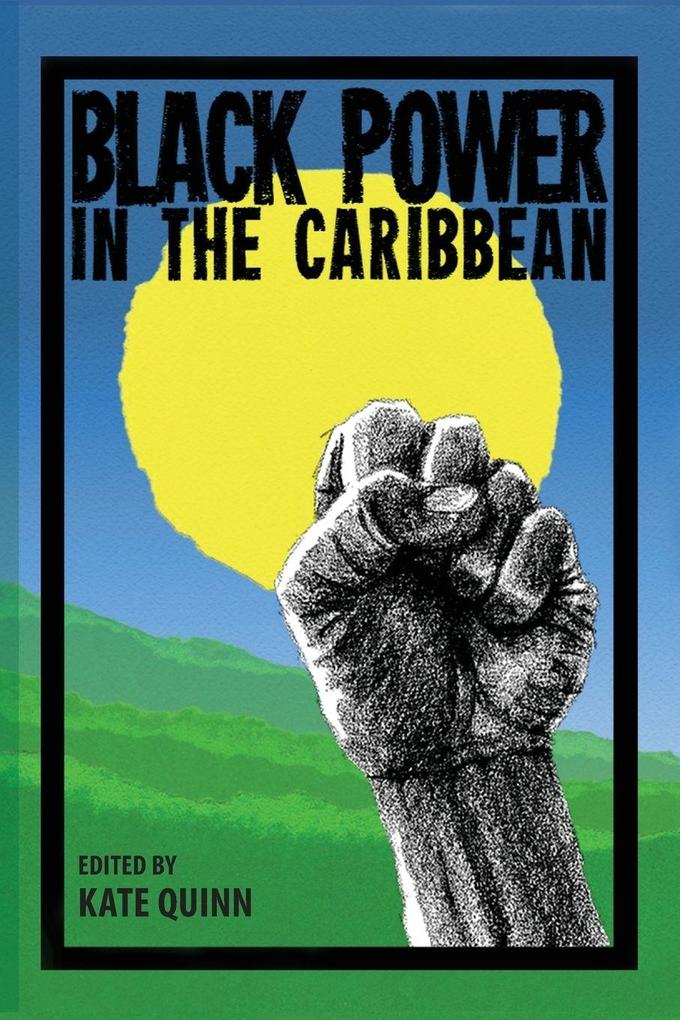 Black Power in the Caribbean