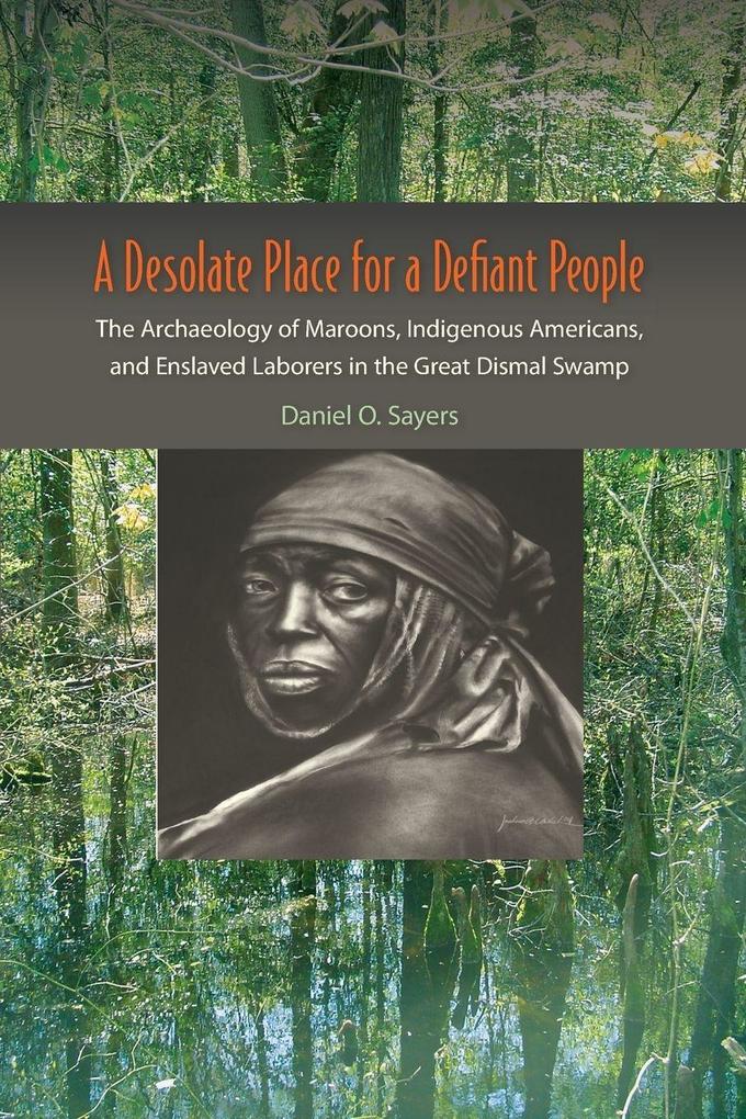 A Desolate Place for a Defiant People
