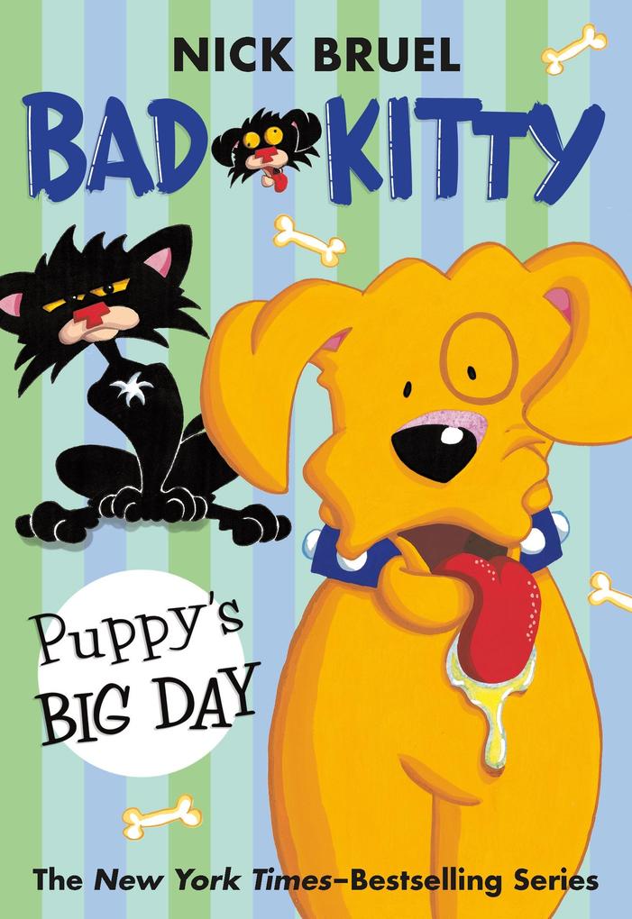 Bad Kitty: Puppy‘s Big Day (Paperback Black-And-White Edition)