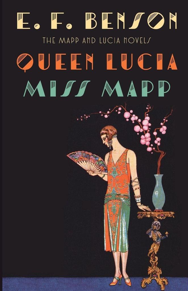 Queen Lucia & Miss Mapp