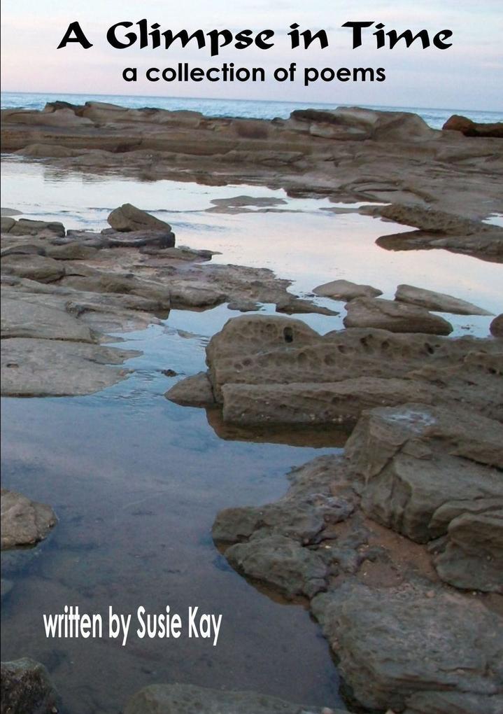 A Glimpse in Time Poems