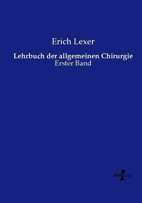 Lehrbuch der allgemeinen Chirurgie