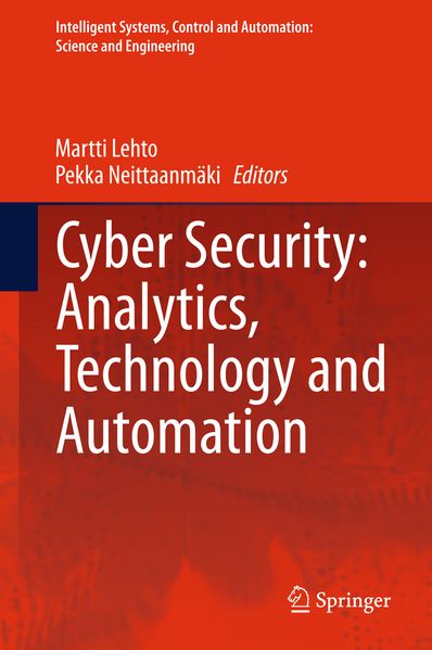 Cyber Security: Analytics Technology and Automation