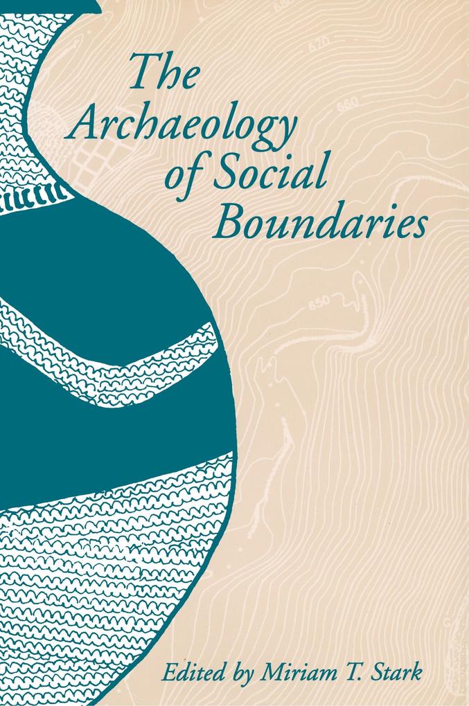 The Archaeology of Social Boundaries