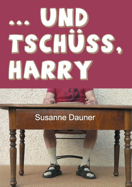 ... und tschüss Harry