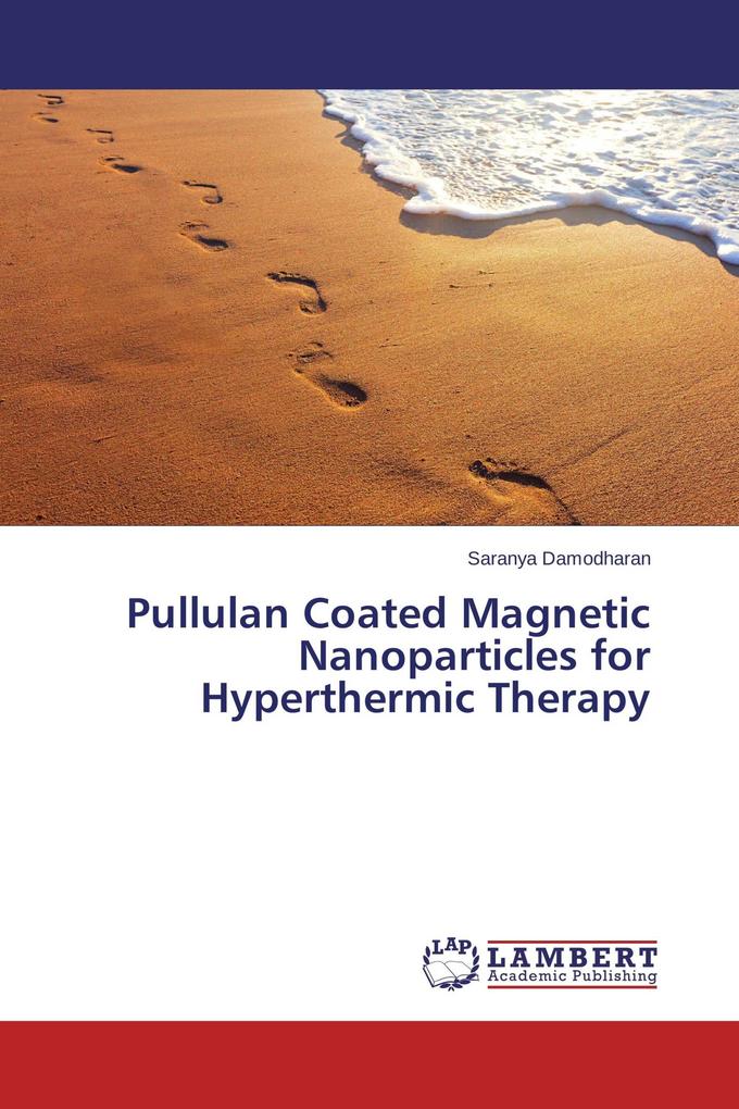 Pullulan Coated Magnetic Nanoparticles for Hyperthermic Therapy