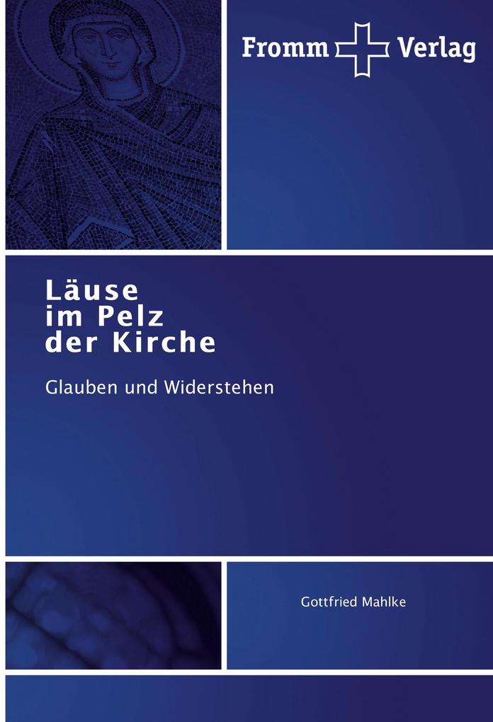 Läuse im Pelz der Kirche