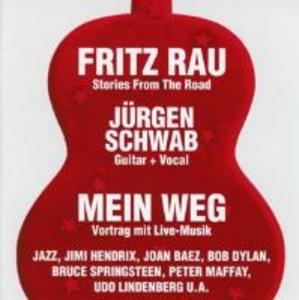 Mein Weg - Fritz & Schwab Rau