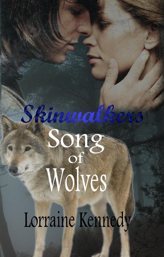 Song of Wolves (Skinwalkers #3)