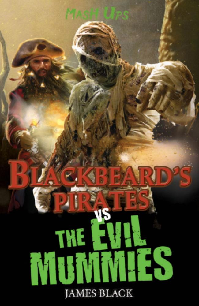 Blackbeard‘s Pirates vs The Evil Mummies