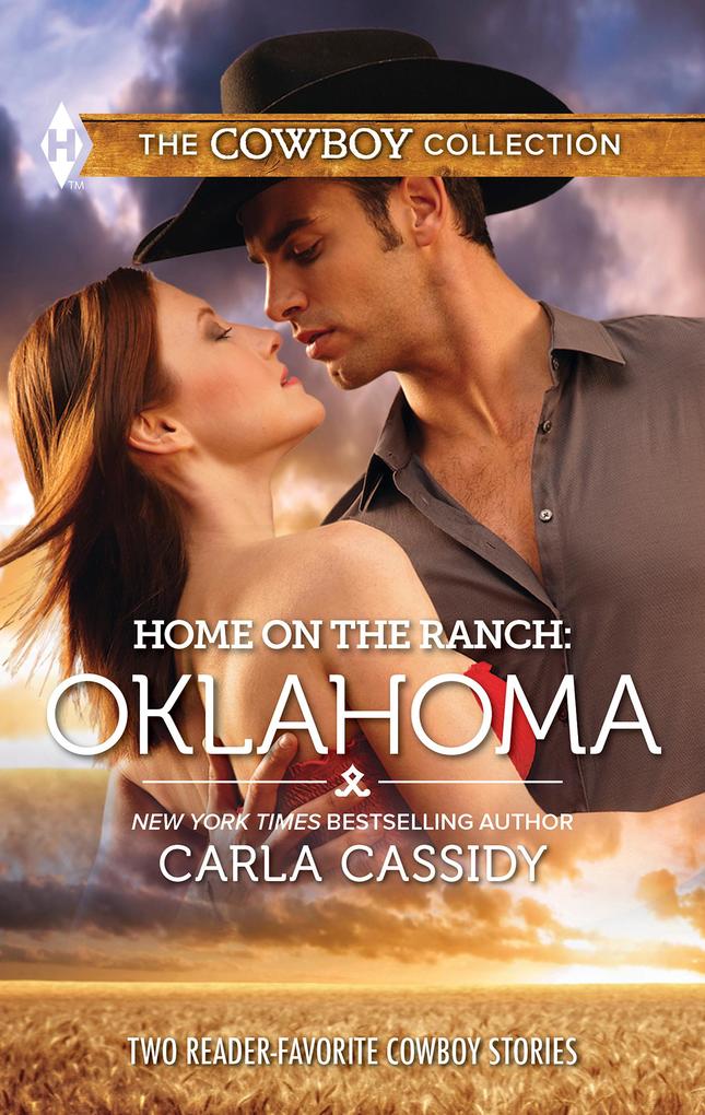 Home on the Ranch: Oklahoma: Defending the Rancher‘s Daughter / The Rancher Bodyguard