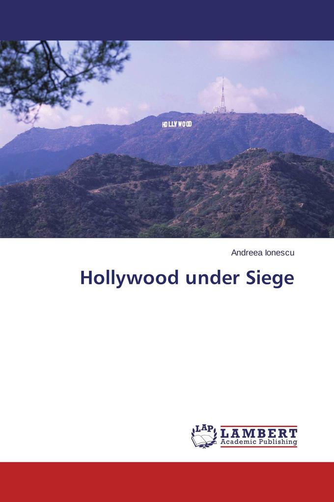 Hollywood under Siege