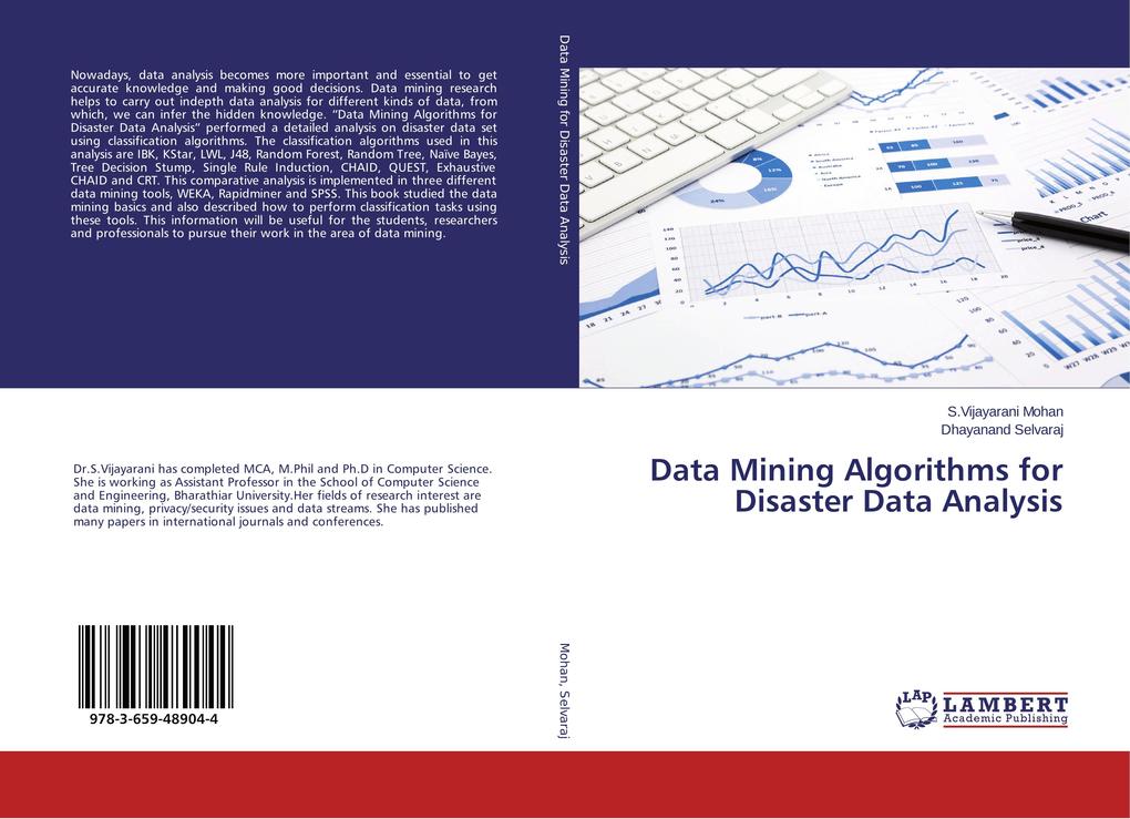Data Mining Algorithms for Disaster Data Analysis