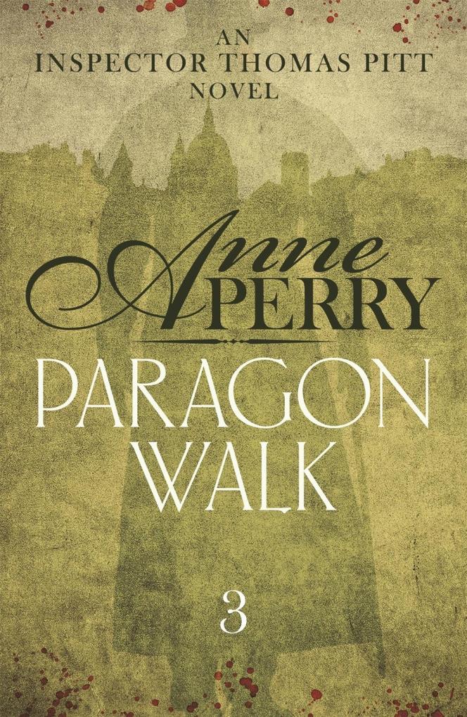 Paragon Walk (Thomas Pitt Mystery Book 3)