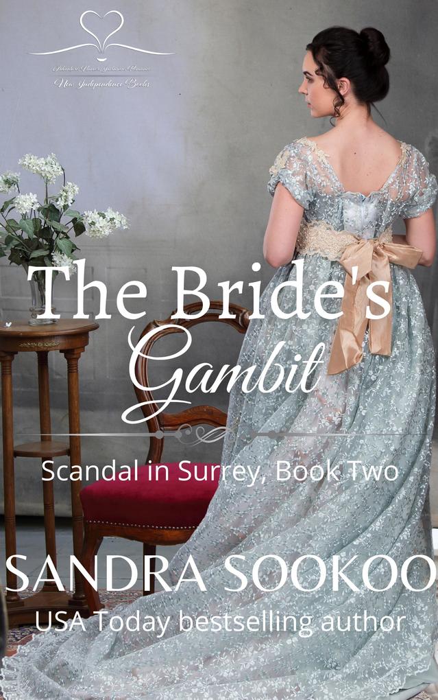 The Bride‘s Gambit (Scandal in Surrey #2)