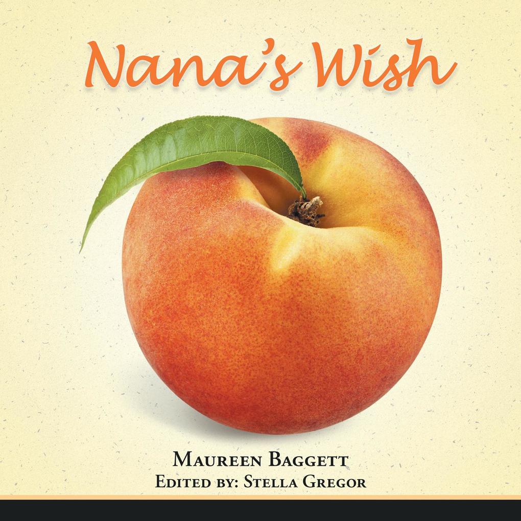 Nana‘s Wish