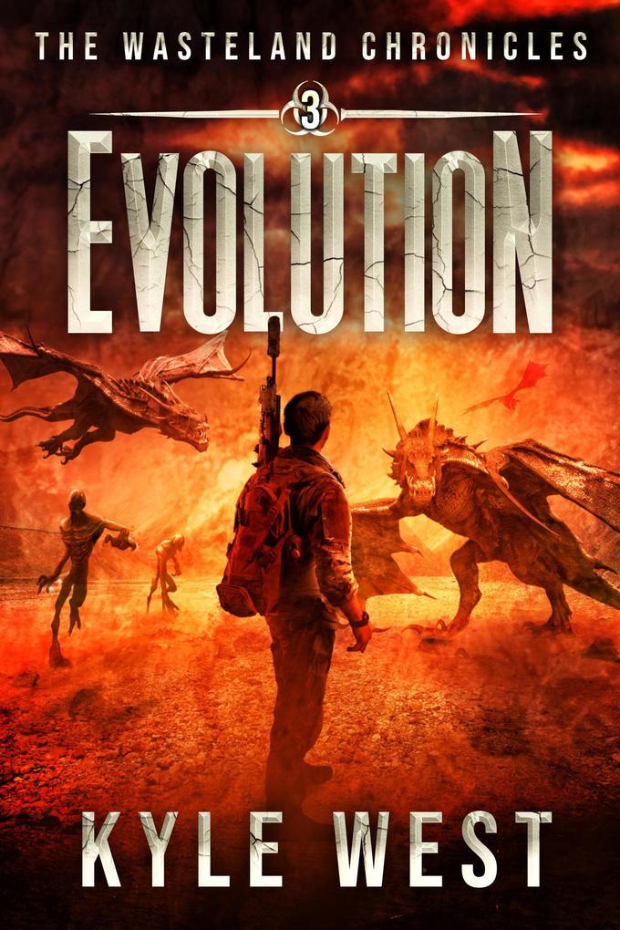 Evolution (The Wasteland Chronicles #3)
