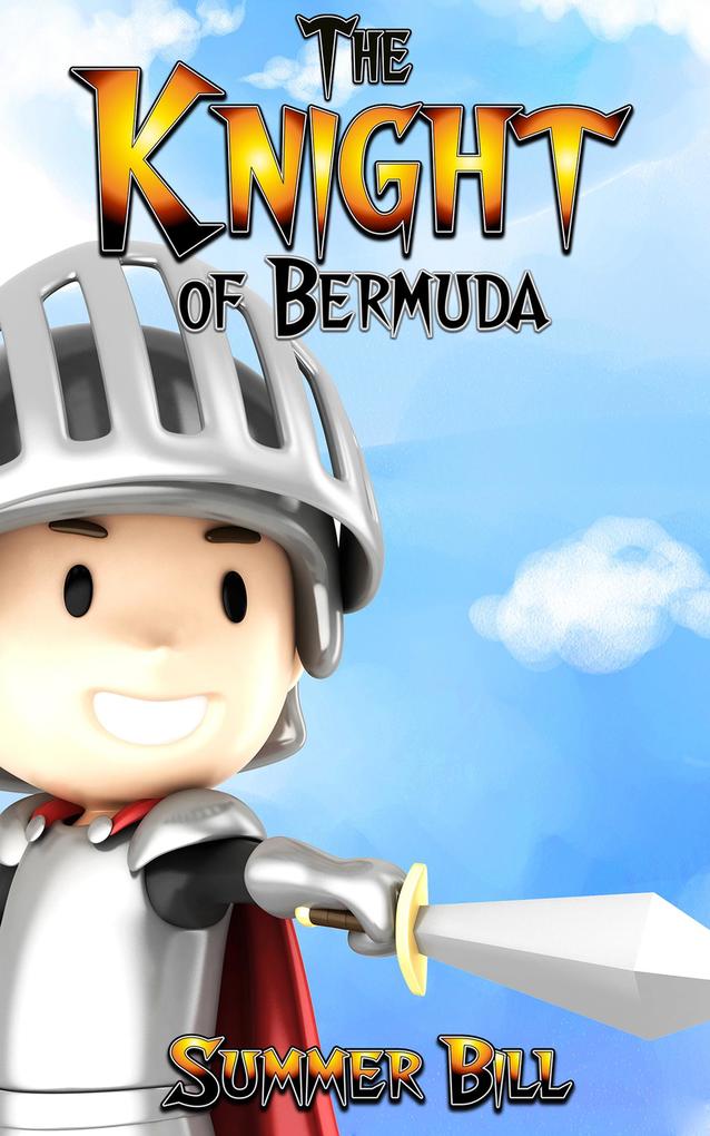 Books for kids:The Knight of Bermuda