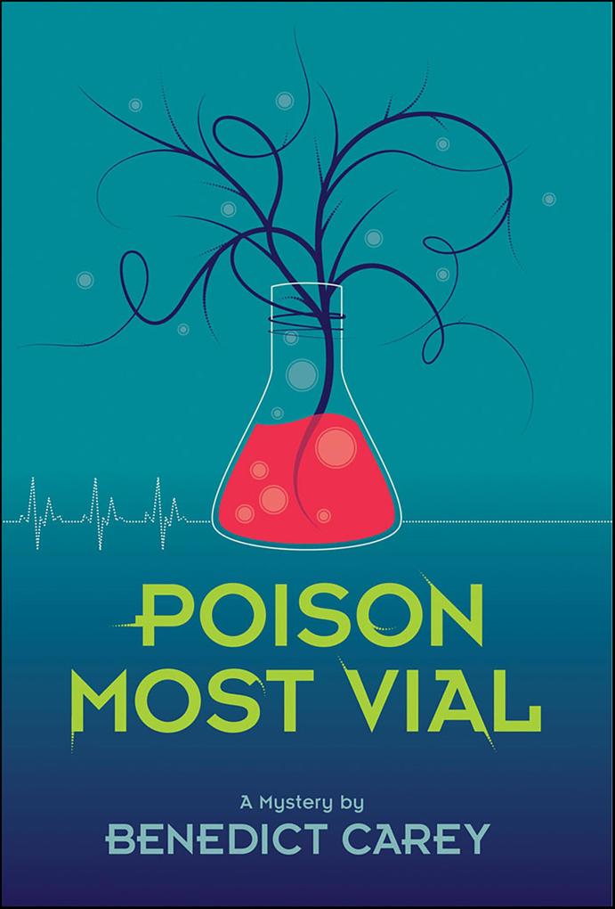 Poison Most Vial