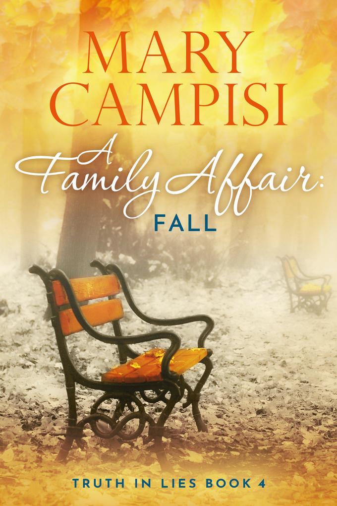 A Family Affair: Fall (Truth in Lies #4)