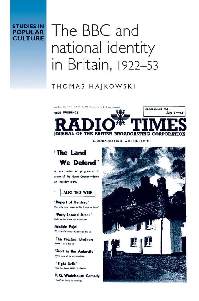 The BBC and national identity in Britain 1922-53