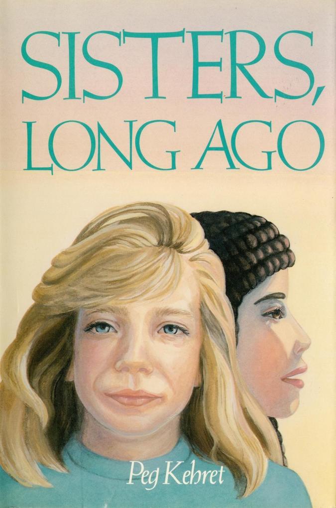 Sisters Long Ago