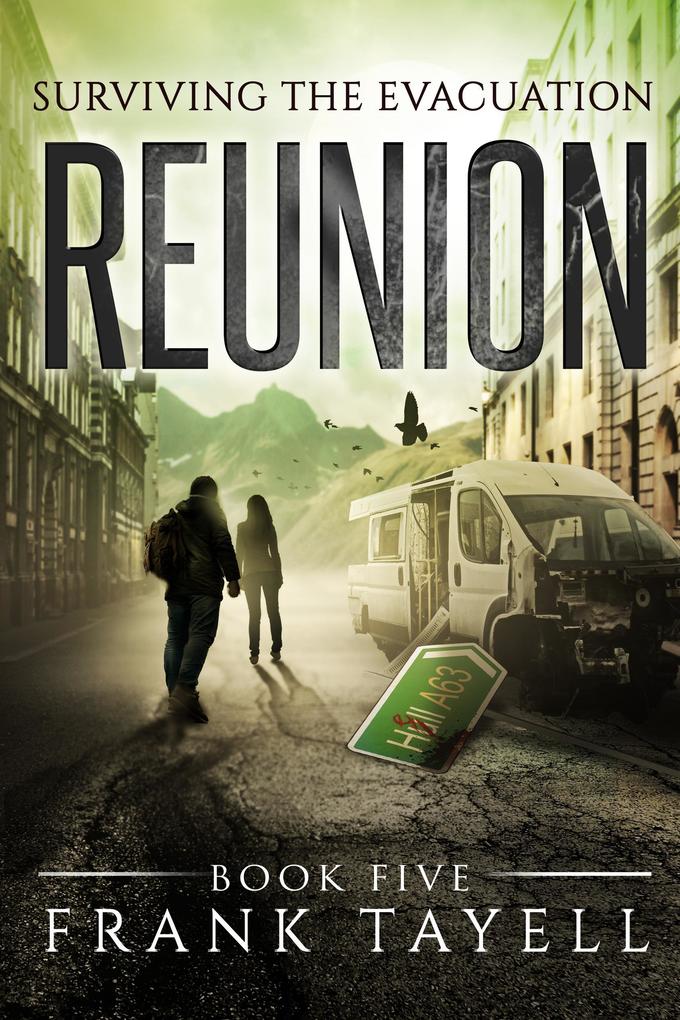 Surviving The Evacuation Book 5: Reunion