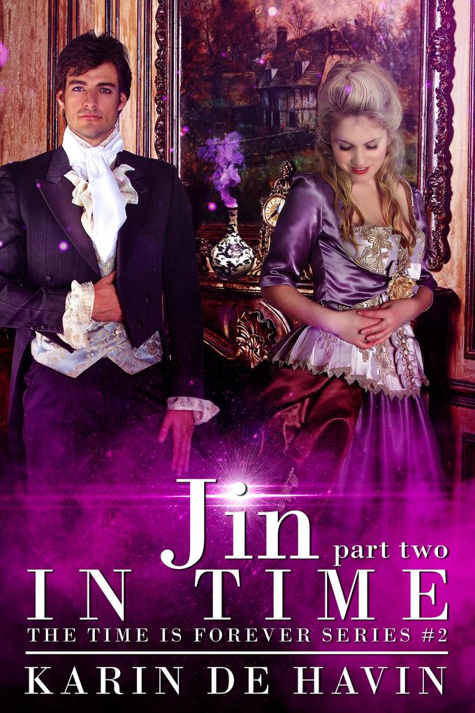 Jin In Time- Part Two (The Time Is Forever Series)