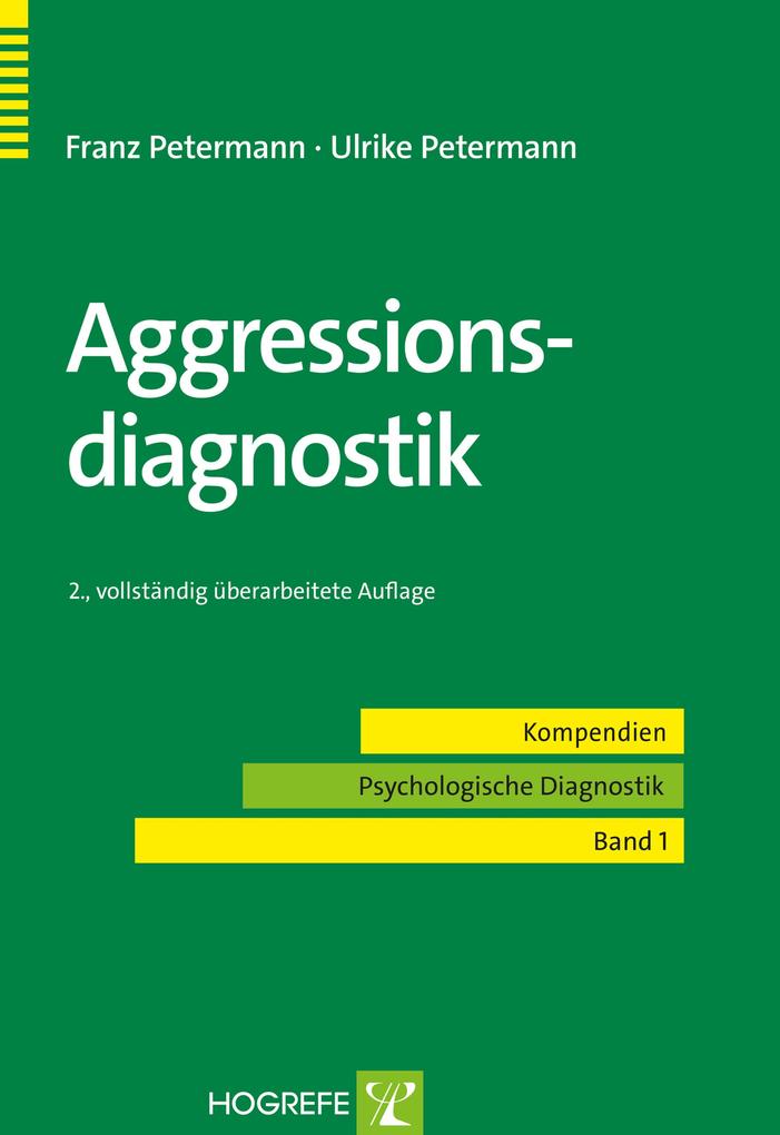 Aggressionsdiagnostik - Franz Petermann