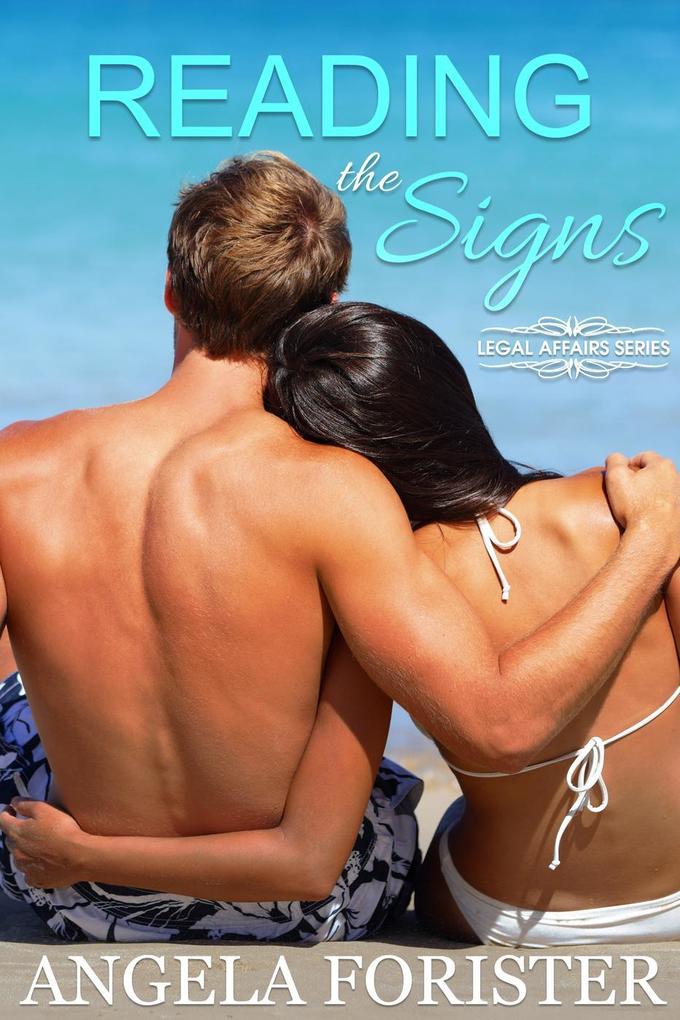 Reading the Signs (Legal Affairs #1)