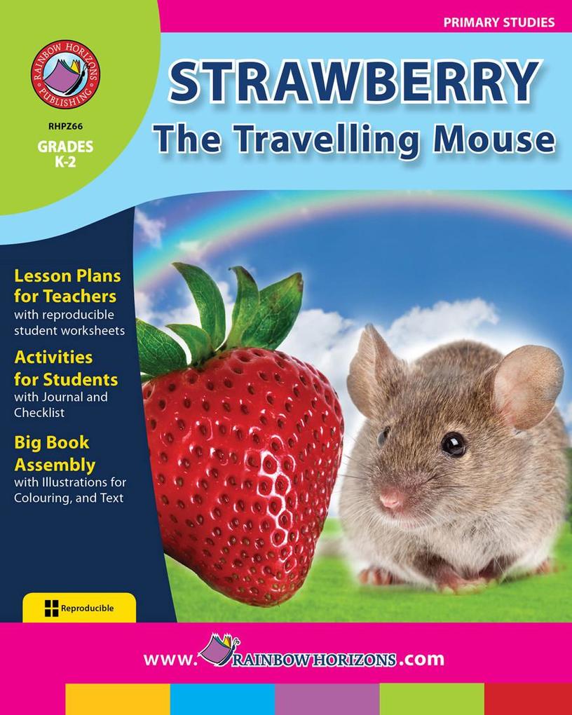 Strawberry The Travelling Mouse