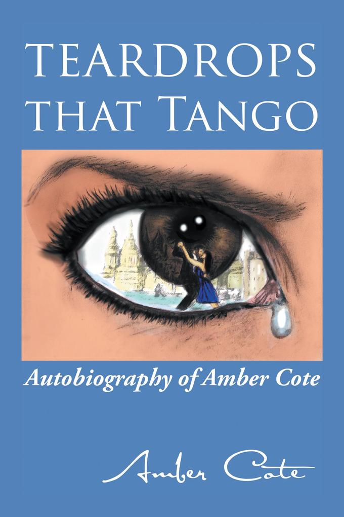 Teardrops That Tango